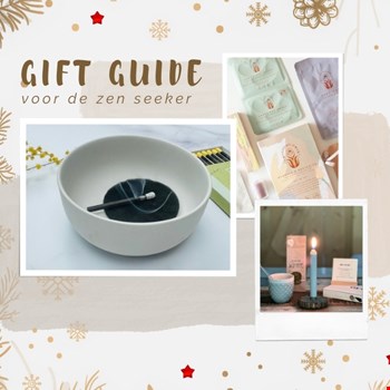 Gift Guide - voor de zen seeker